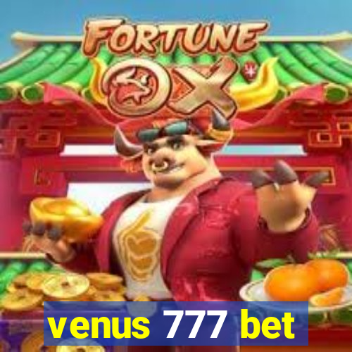 venus 777 bet